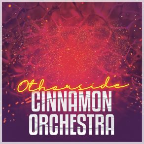 Download track Otherside (Moth Mix) Cinnamon Orchestra