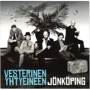 Download track Jaa Vain Houston Kutsumaan Vesterinen Yhtyeineen, Tero Vesterinen