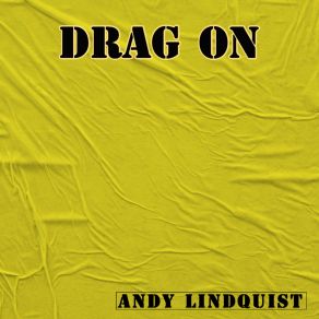 Download track Don't Bore Us With The Chorus Andy Lindquist