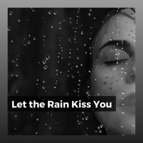 Download track Rain Harmony, Pt. 16 Lullaby Rain
