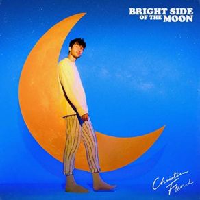 Download track Bright Side Of The Moon Christian French