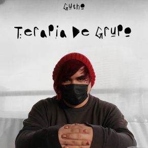 Download track Bienvenidos A Mi Terapia De Grupo Gutho