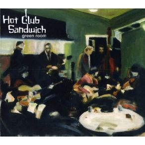 Download track Eight, Nine And Ten Hot Club Sandwich