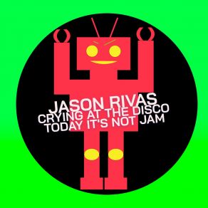 Download track Today It's Not Jam (Radio Edit) Crying At The Disco