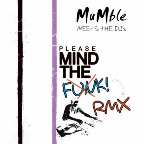 Download track Please Mind The Funk (MuMble)  MuMble