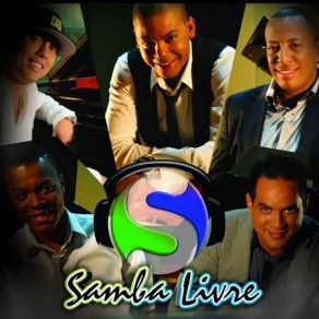 Download track Será Que Vale A Pena Samba Livre