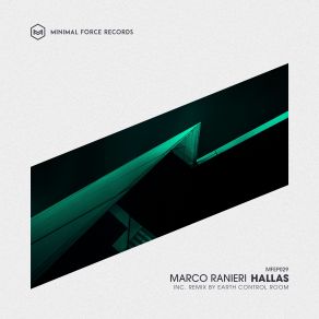 Download track Hallas (Earth Control Room Remix) Marco Ranieri