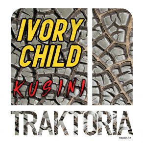 Download track Kusini Child Ivory