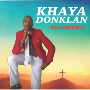 Download track Zibonakalise Khaya Donklan