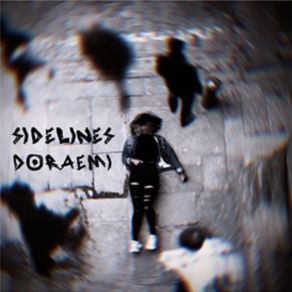 Download track Sidelines (Remix) DoraemiTu: Me