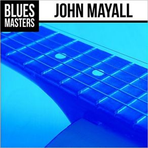 Download track John Lee Boogie John Mayall