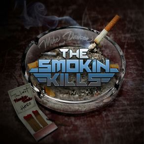 Download track Another Southern California The Smokin Kills