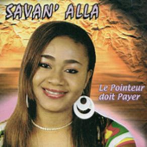 Download track C'est Elle Ou C'est Moi Savan' Alla