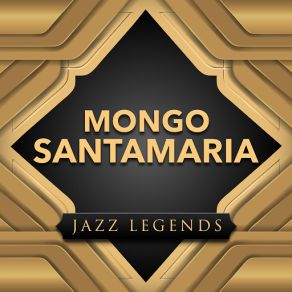 Download track Vamos A Gozar Mongo Santamaria