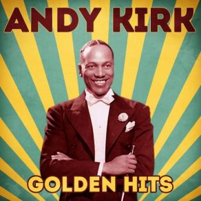 Download track Mess-A-Stomp (Remastered) Andy Kirk