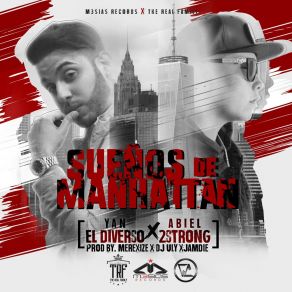 Download track Sueños De Manhattan Abiel 2 StrongYan 