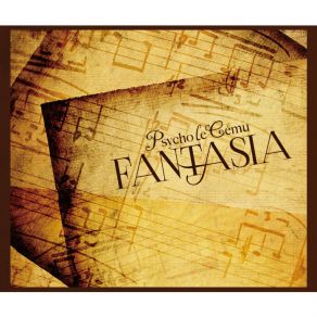 Download track Fantasia Ikarinogensoukyoku Psycho Le Cemu