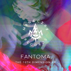 Download track The 10Th Dimension (K-Effect Remix) FantomaK Effect