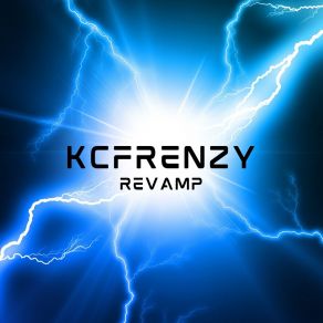 Download track Revamp KCFRENZY