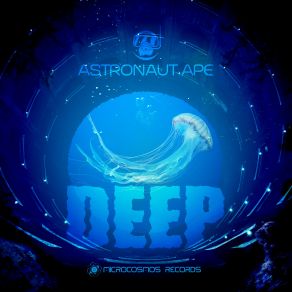 Download track Bioluminescence (Extended Version) Astronaut Ape