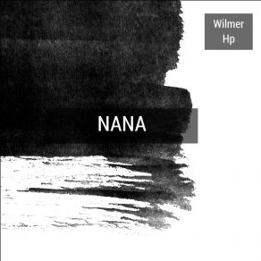 Download track Nana Wilmer Hp