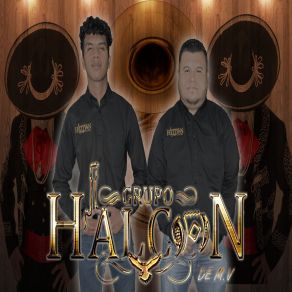 Download track Me La Voy A Rifar Grupo Halcón De M. V