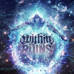 Download track Elite Within The Ruins