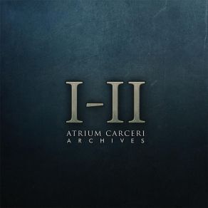 Download track Archives II Atrium Carceri