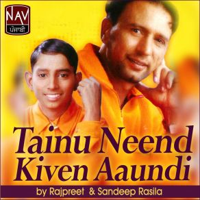 Download track Tainu Neend Kiven Aaundi Sandeep Rasila