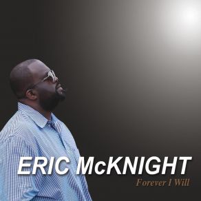 Download track The One For You Eric McKnight