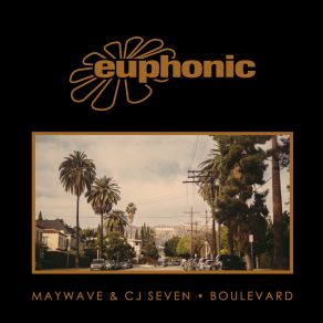 Download track Boulevard (Radio Edit) Maywave, CJ Seven