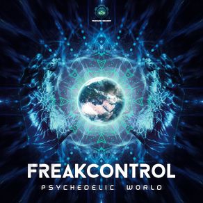 Download track Psychedelic World Freak Control