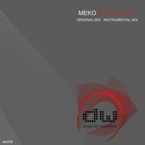 Download track Flying High (Original Mix) Meko