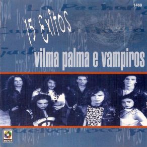 Download track Te Quiero Tanto Vilma Palma E Vampiros