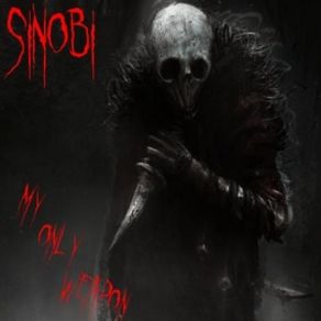 Download track She'S Dead (Intro) Sinobi