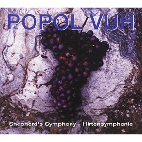 Download track Shepherd's Dream Popol Vuh