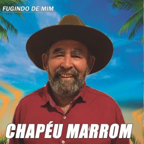 Download track Precisando Falar Contigo Chapéu Marrom