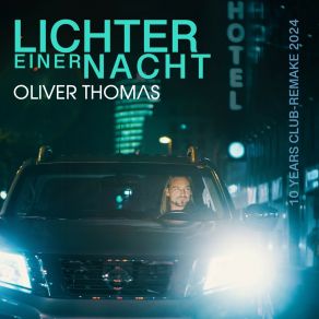 Download track Lichter Einer Nacht (10 Years Club-Remake 2024) Thomas Oliver