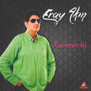 Download track Canımın Içi Eray Akın