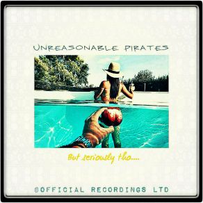 Download track Ripple Efx Unreasonable Pirates