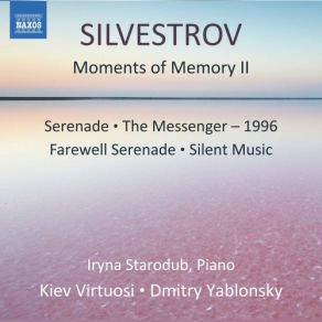 Download track Moments Of Memory II: No. 5, Autumn Serenade Dmitry Yablonsky, Kiev Virtuosi Chamber Orchestra, Iryna Starodub