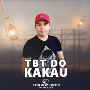 Download track Meu Paredão Só Toca Forrozão Kakau Forrozeiros Da Moleka