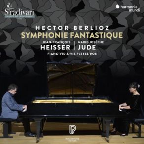 Download track Symphonie Fantastique, Op. 14: 2. Un Bal (Transcribed For Piano Duet By Jean-François Heisser) Marie-Josèphe Jude, Jean-François Heisser