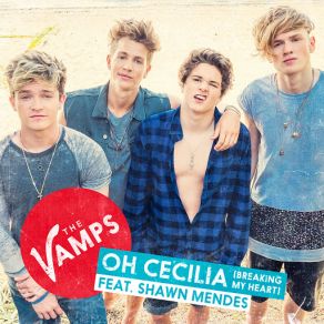 Download track Oh Cecilia (Breaking My Heart) The Vamps