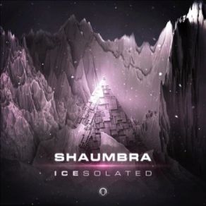 Download track Icesolated Shaumbra