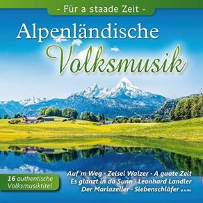 Download track Frisch Diandl Landler Alpenländische VolksmusikBairer Saitenmusi