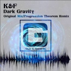 Download track Dark Gravity (Original Mix) K. F.