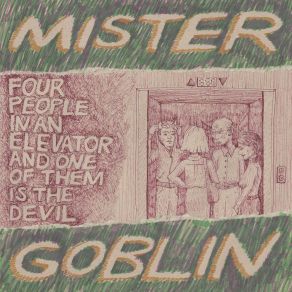 Download track Get Gone Mister Goblin