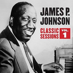 Download track Skiddle De Scow James P. JohnsonJohnson's Jazzers