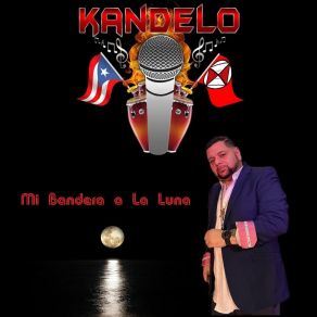 Download track Mi Bandera A La Luna Kandelo